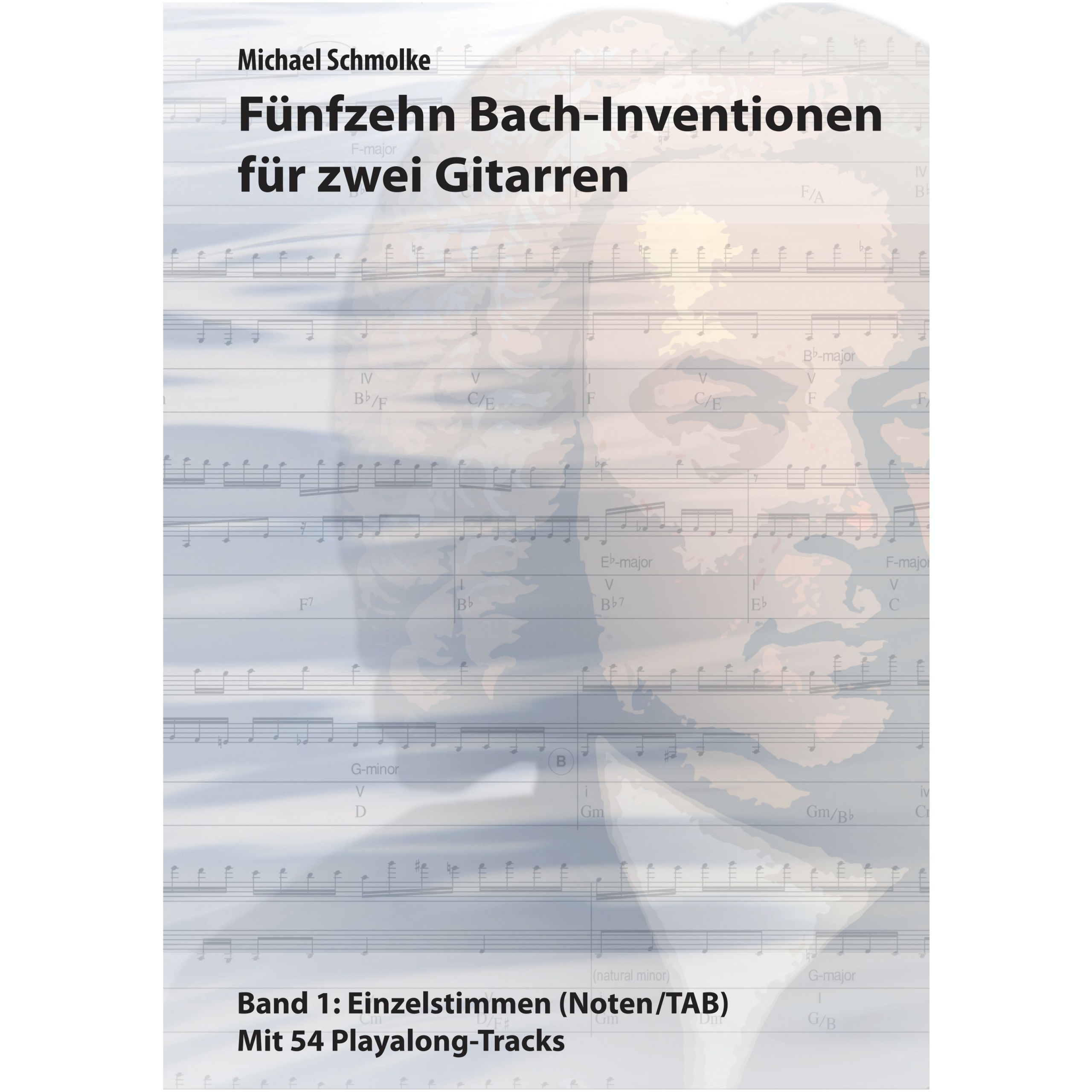 Michael Schmolke: 15 Bach-Inventionen für zwei Gitarren Bd. 1. Buchcover-Vorderseite. SPASS BEISAITE Musikverlag