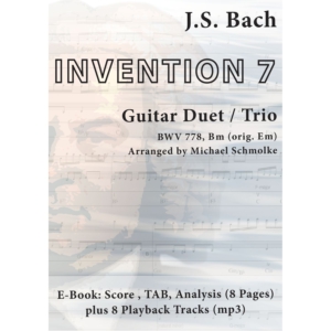 Michael Schmolke | J.S. Bach: Invention 7, BWV 778 | 2-3 Guitars |  Ebook + Audio | SPASS BEISAITE Musikverlag | Ebook-Cover